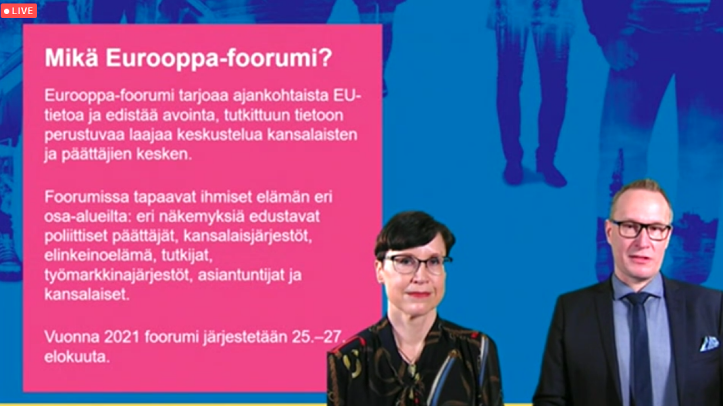 Kaisa Leiwo ja Markku Jokisipilä webinaarissa kertovat tulossa olevasta Eurooppa-foorumista.
