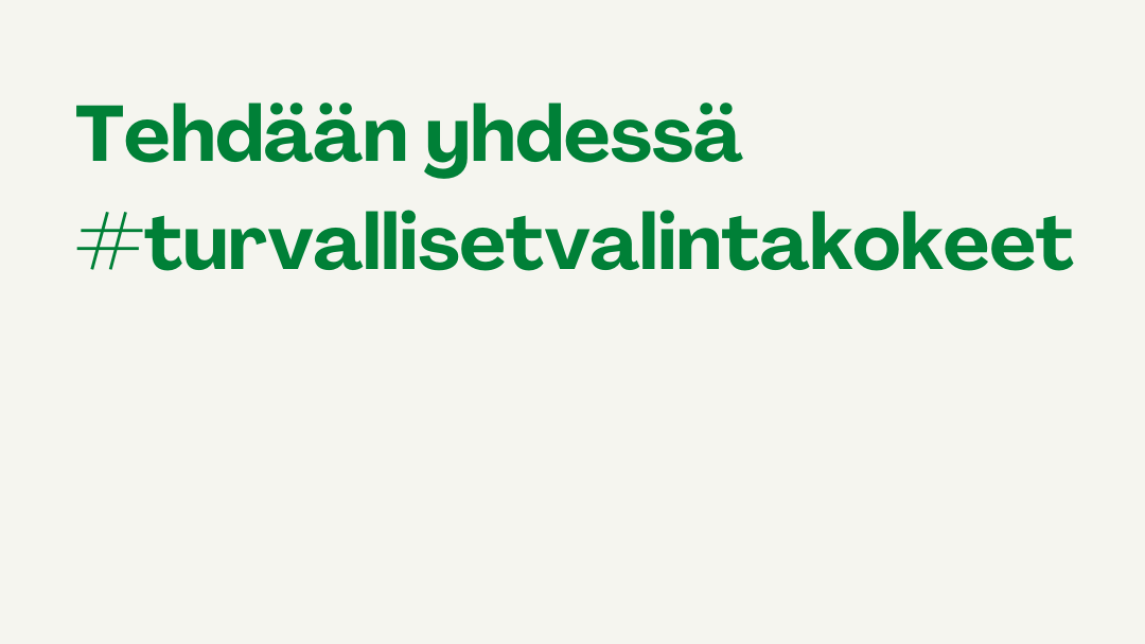 Tehdään yhdessä turvalliset valintakokeet.