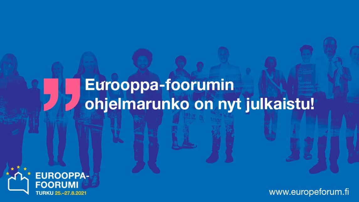 Tummansinisellä pohjalla ihmisten silhuetteja ja Eurooppa-foorumiin osallistumiseen kannustava teksti.