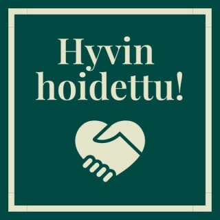 Tunnus, jossa on sydän ja lukee "Hyvin hoidettu!"